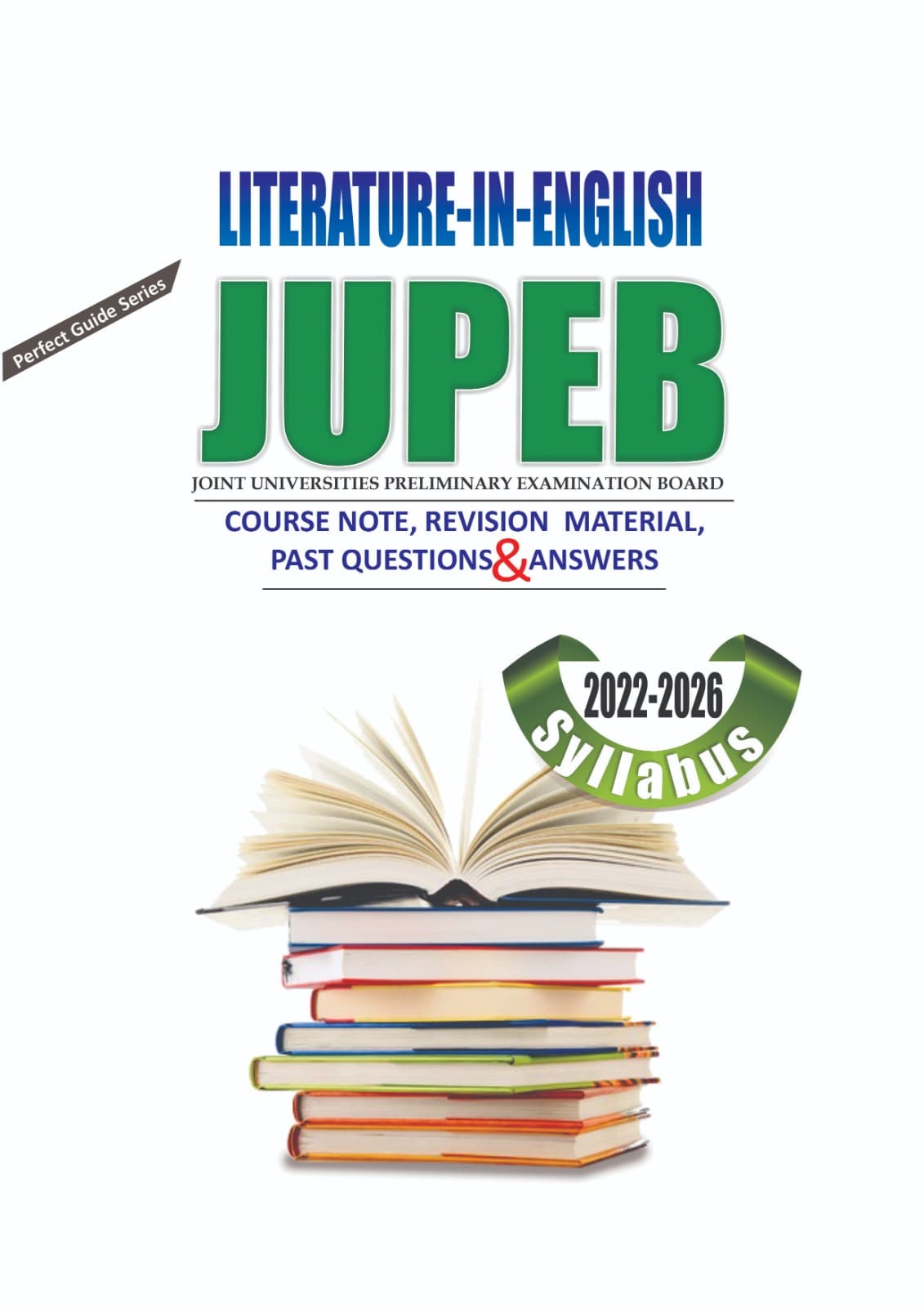 Perfect Guide Series JUPEB LITERATURE-IN-ENGLISH
